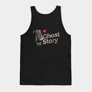 Ghost Story - Best Country Song Tank Top